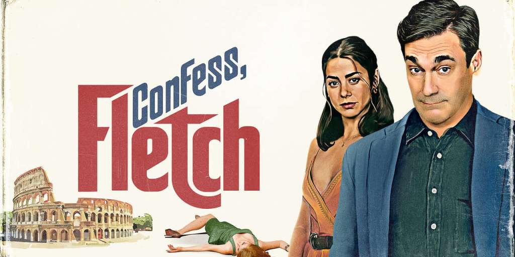 Confess, Fletch